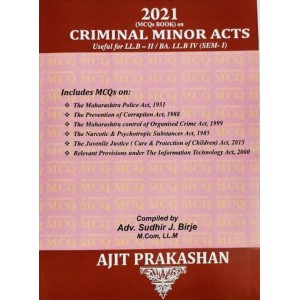 Ajit Prakashan's Criminal Minor Acts MCQ Bank for LL.B & BA.LL.B by Adv. Sudhir J. Birje